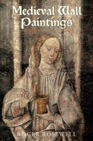 Cover of Medieval Wall Paintings in English and Welsh Churches