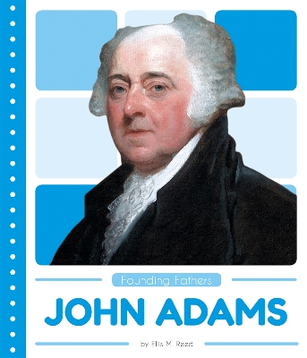 Book cover for Founding Fathers: John Adams