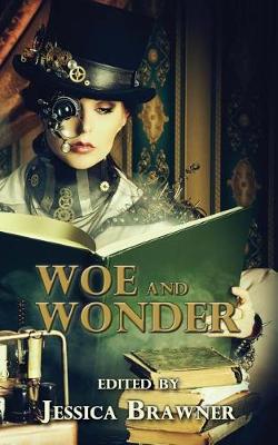 Book cover for Woe and Wonder