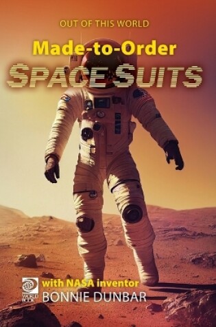 Cover of Made-to-Order Space Suits