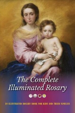 Cover of The Complete Illuminated Rosary