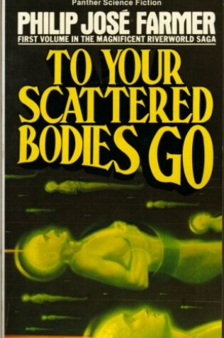 Cover of To Your Scattered Bodies Go