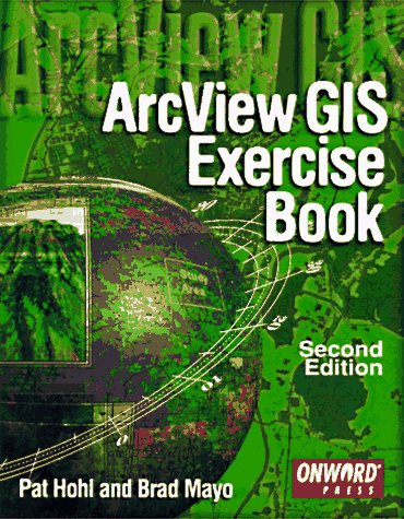 Book cover for ArcView GIS Exercise Book