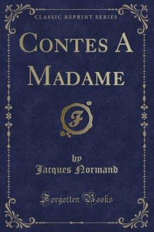 Cover of Contes a Madame (Classic Reprint)