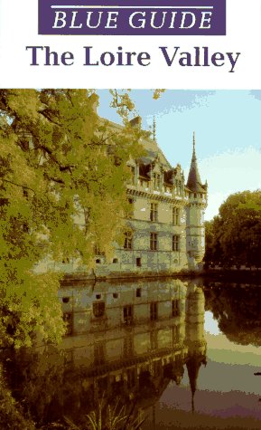 Book cover for Blue Guide The Loire Valley