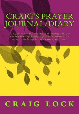 Cover of Craig's Prayer Journal/Diary