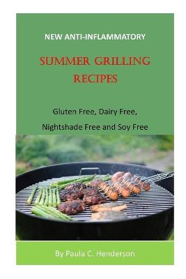 Book cover for New Anti-Inflammatory Summer Grilling Recipes