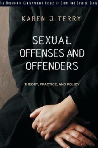 Cover of Sexual Offenses and Offenders