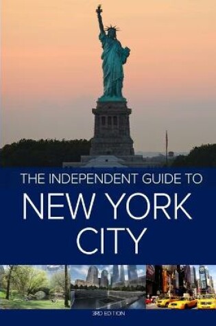 Cover of The Independent Guide to New York City - 3rd Edition