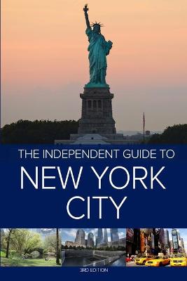 Book cover for The Independent Guide to New York City - 3rd Edition