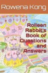 Book cover for Rolleen Rabbit's Book of Questions and Answers