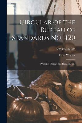 Cover of Circular of the Bureau of Standards No. 420