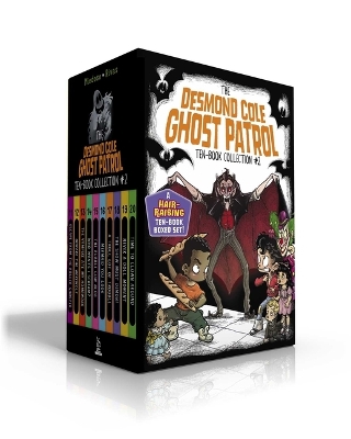 Book cover for The Desmond Cole Ghost Patrol Ten-Book Collection #2 (Boxed Set)