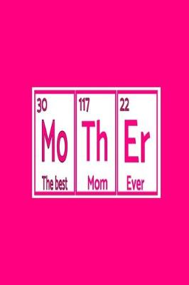 Book cover for Mo Th Er (The best 30, Mom 117, Ever 22)