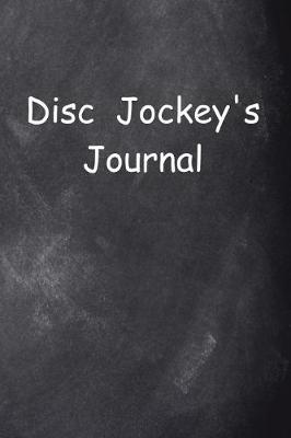 Cover of Disc Jockey's Journal Chalkboard Design