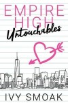 Book cover for Empire High Untouchables