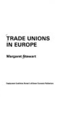 Cover of Trade Unions in Europe