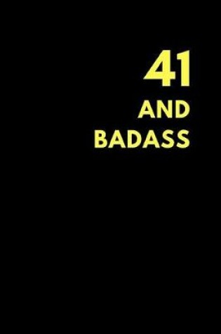 Cover of 41 and Badass