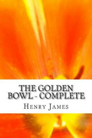 Cover of The Golden Bowl - Complete