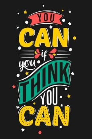 Cover of You Can If You Think You Can