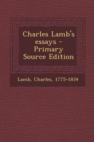 Cover of Charles Lamb's Essays - Primary Source Edition