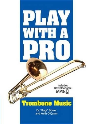 Book cover for Play with a Pro Trombone Music