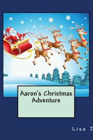 Cover of Aaron's Christmas Adventure