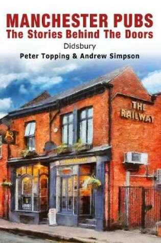 Cover of Manchester Pubs - Didsbury