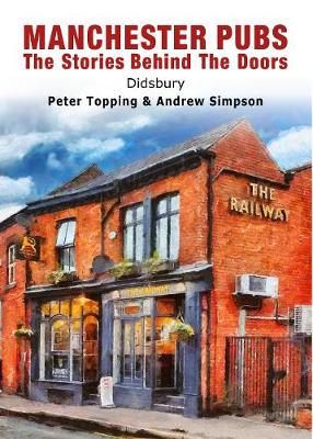 Cover of Manchester Pubs - Didsbury