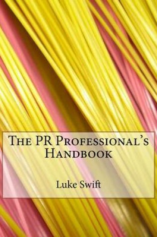 Cover of The PR Professional's Handbook