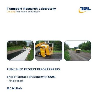 Book cover for Trial of surface dressing with SAMI