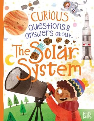 Book cover for Curious Questions & Answers about The Solar System