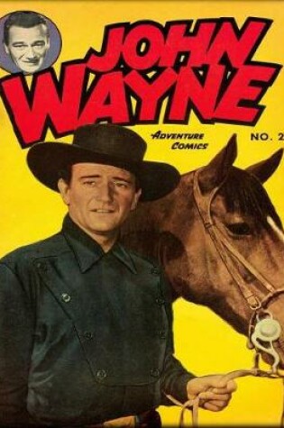 Cover of John Wayne Adventure Comics No. 26