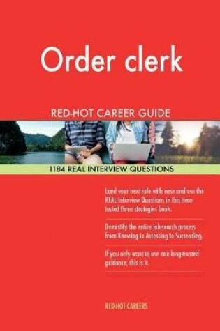 Cover of Order Clerk Red-Hot Career Guide; 1184 Real Interview Questions