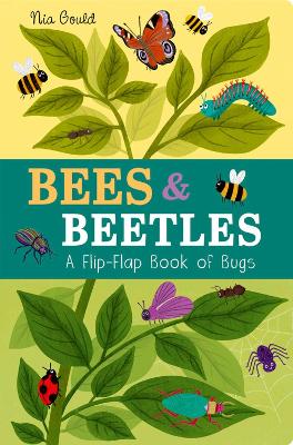 Cover of Bees & Beetles: A Flip-Flap Book of Bugs