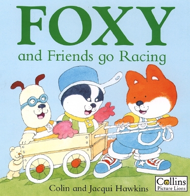 Book cover for Foxy and Friends Go Racing