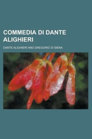 Cover of Commedia Di Dante Alighieri