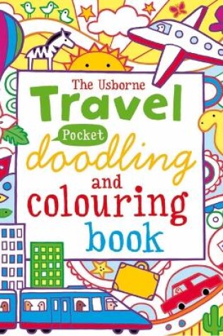 Cover of Travel Pocket Doodling and Colouring book