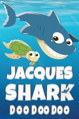 Book cover for Jacques Shark Doo Doo Doo