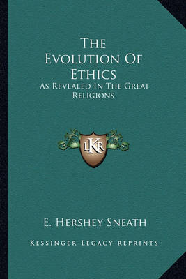 Cover of The Evolution of Ethics