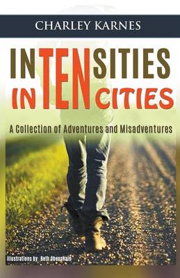 Cover of Intensities in Ten Cities