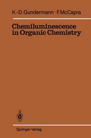 Cover of Chemiluminescence in Organic Chemistry