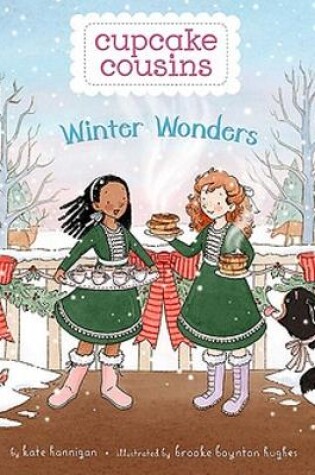 Cover of Cupcake Cousins 03 Winter Wonders