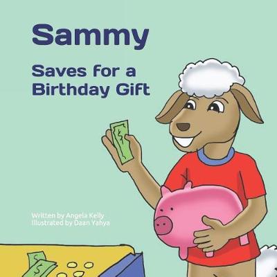 Book cover for Sammy Saves for a Birthday Gift