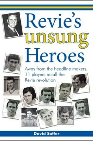 Cover of Revie's Unsung Heroes