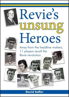 Book cover for Revie's Unsung Heroes