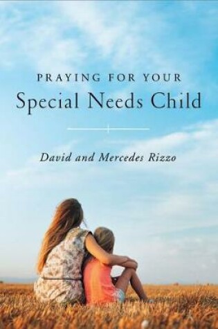 Cover of Praying for Your Special Needs Child