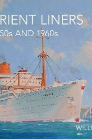 Cover of P & O Orient Liners of the 1950s and 1960s