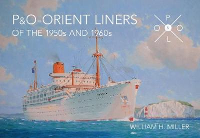 Book cover for P & O Orient Liners of the 1950s and 1960s