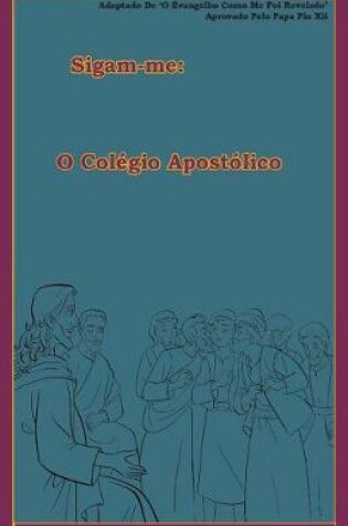 Cover of O Colegio Apostolico